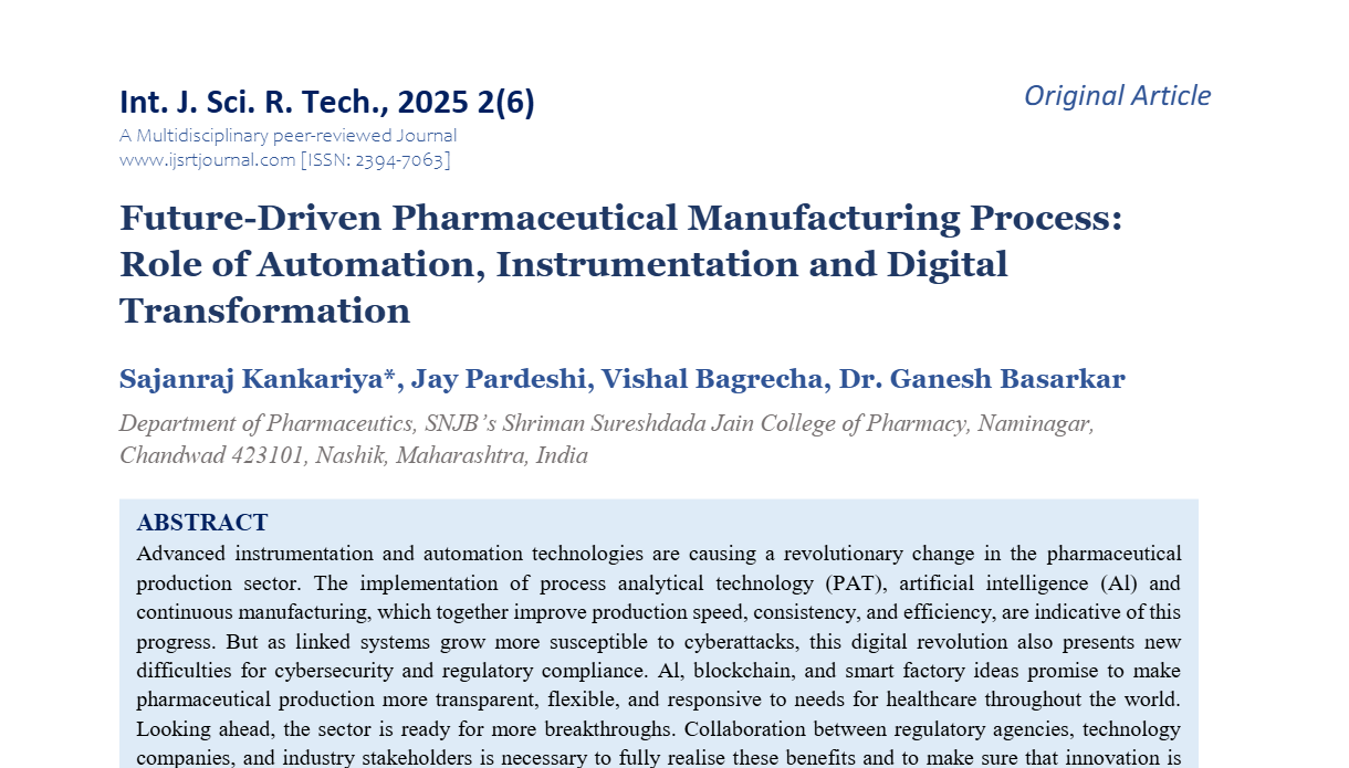 Future-Driven Pharmaceutical Manufacturing Process: Role of Automation, Instrumentation and Digital Transformation