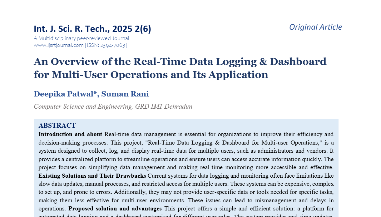 An Overview of the Real-Time Data Logging & Dashboard for Multi-User Operations and Its Application