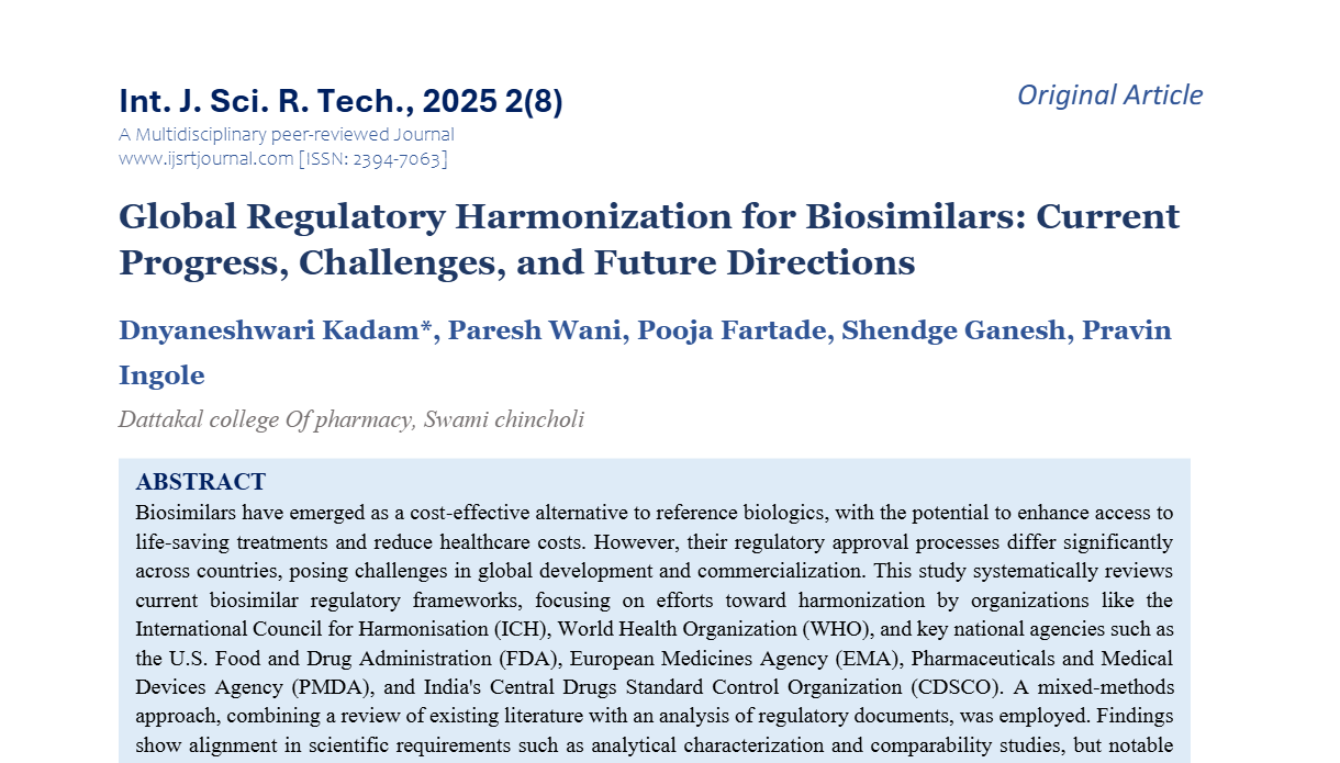 Global Regulatory Harmonization for Biosimilars: Current Progress, Challenges, and Future Directions