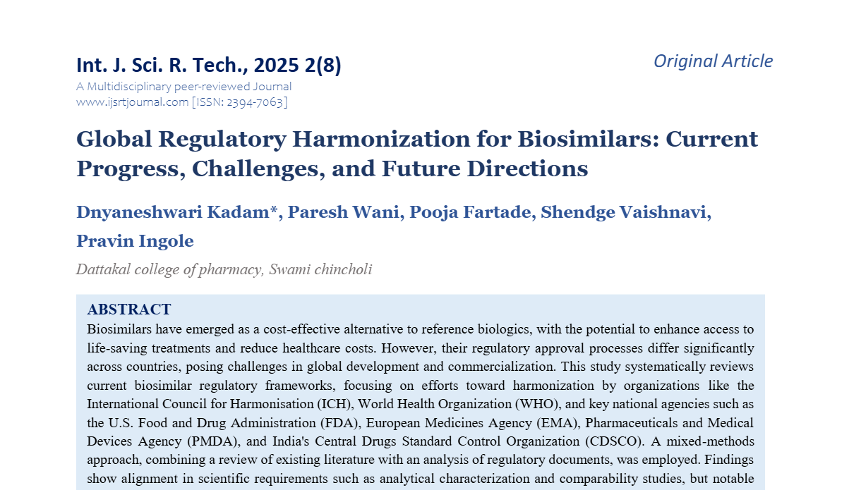 Global Regulatory Harmonization for Biosimilars: Current Progress, Challenges, and Future Directions
