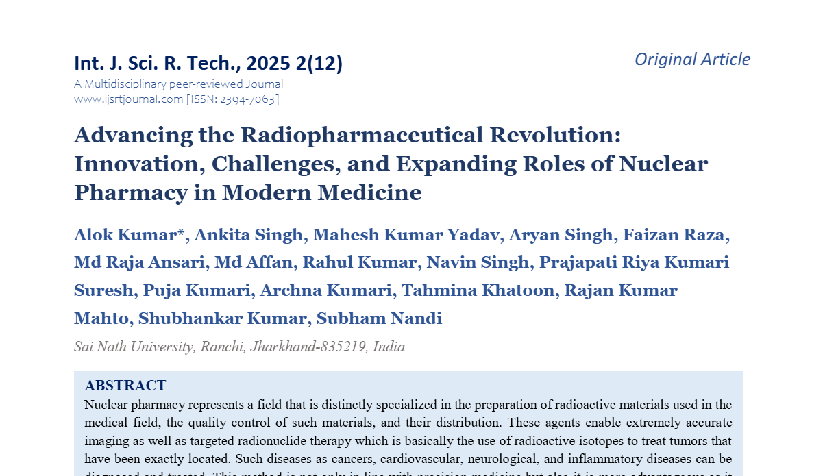 Advancing the Radiopharmaceutical Revolution: Innovation, Challenges, and Expanding Roles of Nuclear Pharmacy in Modern Medicine