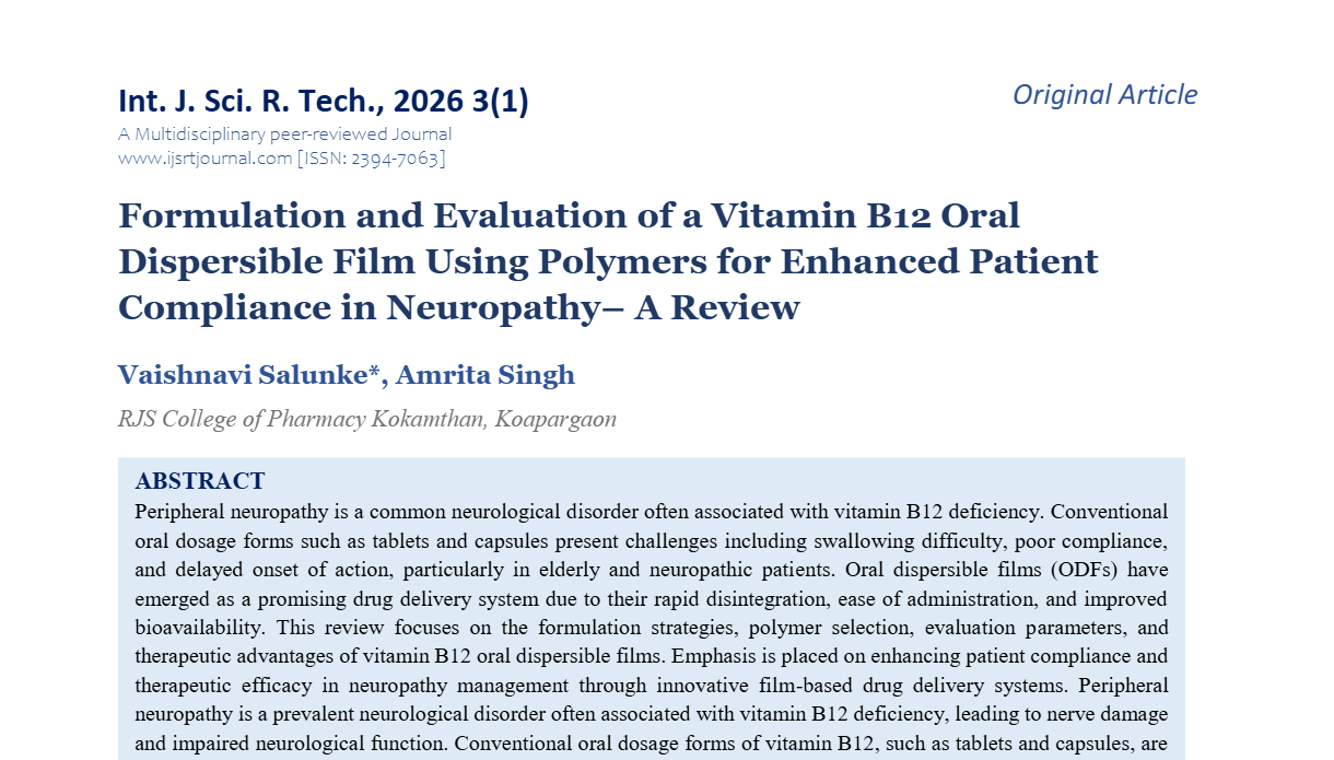 Formulation and Evaluation of a Vitamin B12 Oral Dispersible Film Using Polymers for Enhanced Patient Compliance in Neuropathy– A Review